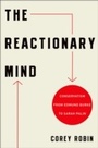Cover: The Reactionary Mind - OUP eBook