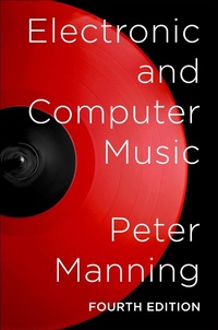 Enlarge image Cover: Electronic and Computer Music - OUP eBook
