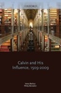 Cover: Calvin and His Influence, 1509-2009 - OUP eBook