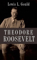 Cover: Theodore Roosevelt - OUP eBook