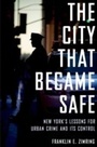 Bild: The City That Became Safe - OUP eBook