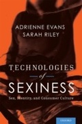 Cover: Technologies of Sexiness - OUP eBook