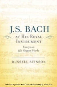 Abbildung von: J. S. Bach at His Royal Instrument - OUP eBook