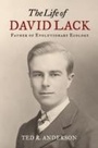 Cover: The Life of David Lack - OUP eBook