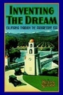 Cover: Inventing the Dream - Oxford University Press, USA