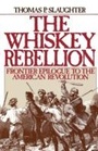 Cover: The Whiskey Rebellion - OUP eBook