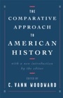 Cover: The Comparative Approach to American History - OUP eBook