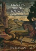 Cover: Dragons, Serpents, and Slayers in the Classical and Early Christian Worlds - OUP eBook