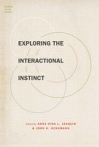 Enlarge image Cover: Exploring the Interactional Instinct - OUP eBook