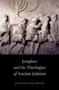 Abbildung von: Josephus and the Theologies of Ancient Judaism - OUP eBook