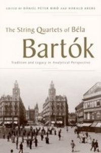 Abbildung von: The String Quartets of Béla Bartók - OUP eBook