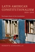 Cover: Latin American Constitutionalism,1810-2010 - OUP eBook