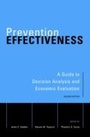 Cover: Prevention Effectiveness A Guide to Decision Analysis and Economic Evaluation 2/e - Oxford University Press