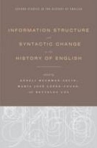 Enlarge image Cover: Information Structure and Syntactic Change in the History of English - OUP eBook