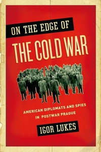 Enlarge image Cover: On the Edge of the Cold War - OUP eBook