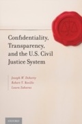 Abbildung von: Confidentiality, Transparency, and the U.S. Civil Justice System - OUP eBook