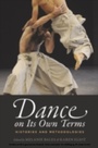 Cover: Dance on Its Own Terms - OUP eBook