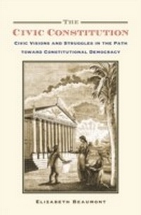 Abbildung von: The Civic Constitution - OUP eBook