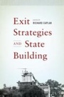 Cover: Exit Strategies and State Building - OUP eBook