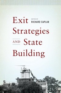 Enlarge image Cover: Exit Strategies and State Building - OUP eBook