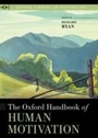 Cover: The Oxford Handbook of Human Motivation - OUP USA