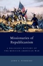Cover: Missionaries of Republicanism - OUP eBook