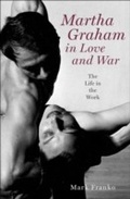 Cover: Martha Graham in Love and War - OUP eBook