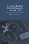 Cover: The Supreme Court and the Fourth Amendment's Exclusionary Rule - OUP eBook