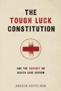 Cover: The Tough Luck Constitution and the Assault on Health Care Reform - OUP eBook
