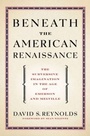 Cover: Beneath the American Renaissance - OUP eBook