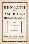 Cover: Beneath the American Renaissance - OUP eBook