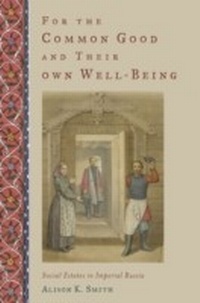 Enlarge image Cover: For the Common Good and Their Own Well-Being - OUP eBook