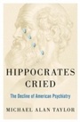 Cover: Hippocrates Cried - OUP eBook