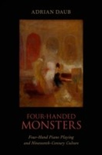 Abbildung von: Four-Handed Monsters - OUP eBook