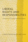 Cover: Liberal Rights and Responsibilities - OUP eBook