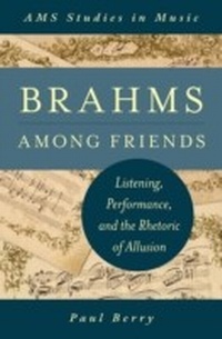 Abbildung von: Brahms Among Friends - OUP USA