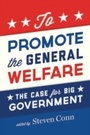Cover: To Promote the General Welfare - OUP eBook
