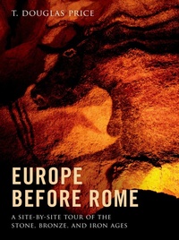 Enlarge image Cover: Europe before Rome - OUP USA