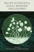 Cover: The Life Sciences in Early Modern Philosophy - OUP eBook