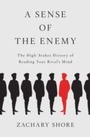 Cover: A Sense of the Enemy - OUP eBook