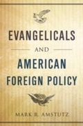 Cover: Evangelicals and American Foreign Policy - OUP eBook