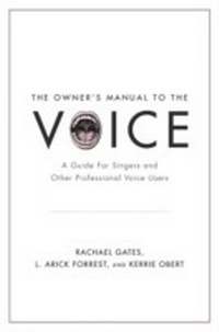 Abbildung von: The Owner's Manual to the Voice - OUP eBook