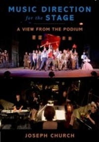 Abbildung von: Music Direction for the Stage - OUP eBook