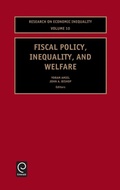 Cover: Fiscal Policy, Inequality and Welfare - JAI Press Inc.