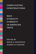 Cover: Complicating Constructions - University of Washington Press