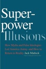 Cover: Superpower Illusions - Yale University Press