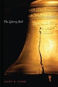 Cover: The Liberty Bell - Yale University Press