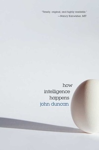 Enlarge image Cover: How Intelligence Happens - Yale University Press