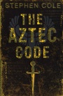 Cover: The Aztec Code - Bloomsbury Publishing PLC