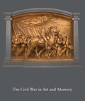 Cover: The Civil War in Art and Memory - Yale University Press